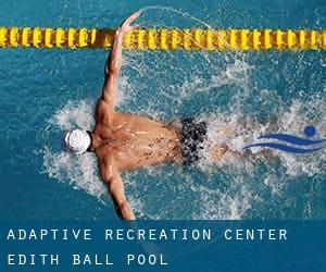 Adaptive Recreation Center - Edith Ball Pool