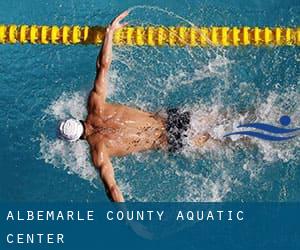 Albemarle County Aquatic Center