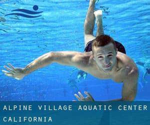 Alpine Village Aquatic Center (California)