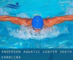 Anderson Aquatic Center (South Carolina)