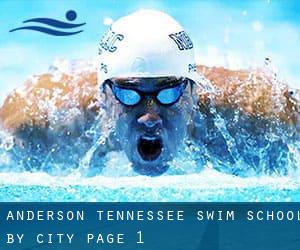 Anderson Tennessee Swim School by City - page 1