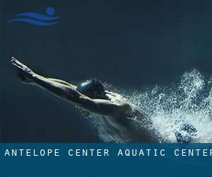 Antelope Center Aquatic Center