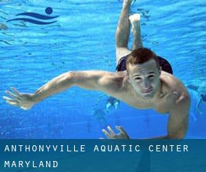 Anthonyville Aquatic Center (Maryland)