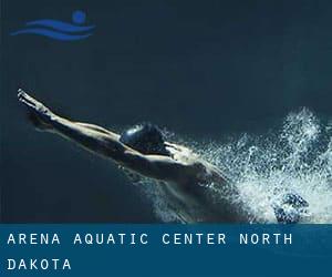 Arena Aquatic Center (North Dakota)