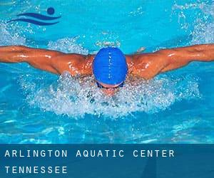 Arlington Aquatic Center (Tennessee)