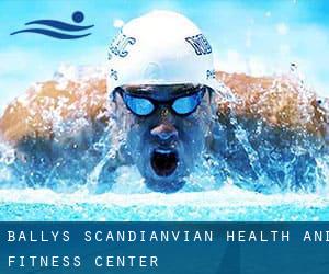 Bally's Scandianvian Health and Fitness Center