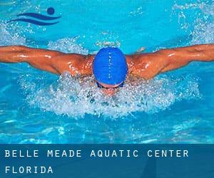 Belle Meade Aquatic Center (Florida)