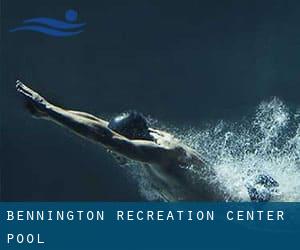 Bennington Recreation Center Pool