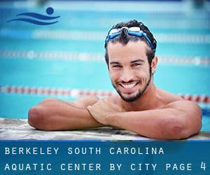 Berkeley South Carolina Aquatic Center by City - page 4