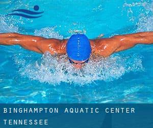 Binghampton Aquatic Center (Tennessee)