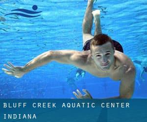 Bluff Creek Aquatic Center (Indiana)