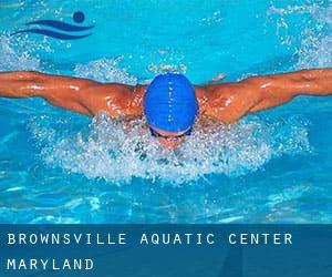 Brownsville Aquatic Center (Maryland)