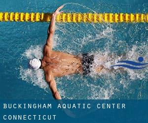 Buckingham Aquatic Center (Connecticut)