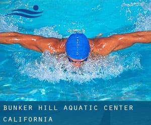 Bunker Hill Aquatic Center (California)