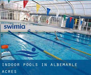 Indoor Pools in Albemarle Acres