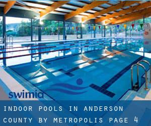 Indoor Pools in Anderson County by Metropolis - page 4