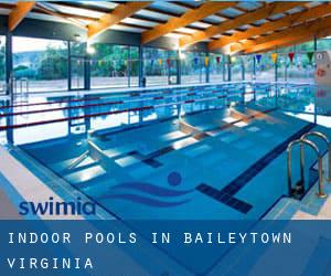 Indoor Pools in Baileytown (Virginia)