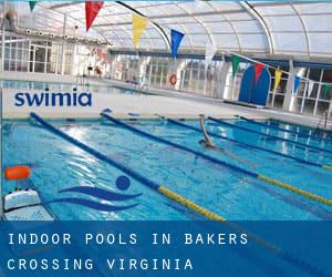 Indoor Pools in Bakers Crossing (Virginia)