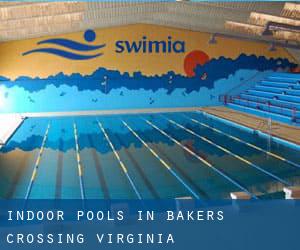 Indoor Pools in Bakers Crossing (Virginia)