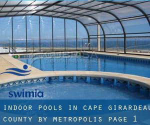 Indoor Pools in Cape Girardeau County by Metropolis - page 1