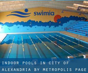 Indoor Pools in City of Alexandria by Metropolis - page 1