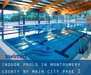 Indoor Pools in Montgomery County by Main City - page 2