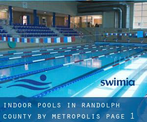 Indoor Pools in Randolph County by Metropolis - page 1