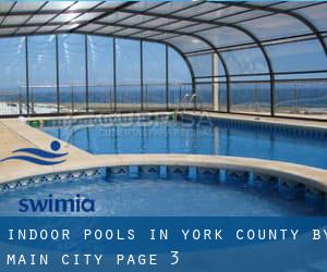 Indoor Pools in York County by Main City - page 3