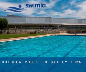 Outdoor Pools in Bailey Town