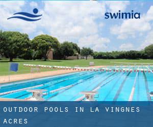 Outdoor Pools in La Vingnes Acres