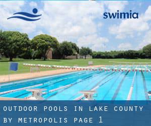 Outdoor Pools in Lake County by Metropolis - page 1