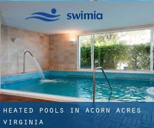 Heated Pools in Acorn Acres (Virginia)