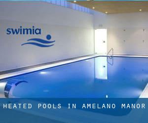 Heated Pools in Amelano Manor