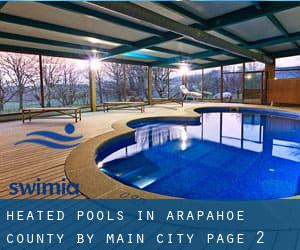 Heated Pools in Arapahoe County by Main City - page 2