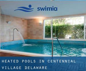 Heated Pools in Centennial Village (Delaware)