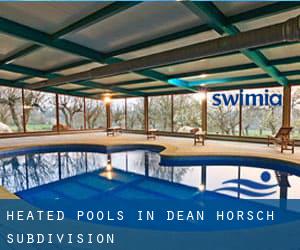 Heated Pools in Dean-Horsch Subdivision