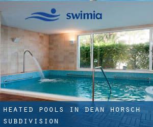 Heated Pools in Dean-Horsch Subdivision