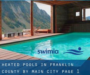 Heated Pools in Franklin County by Main City - page 1