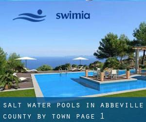 Salt Water Pools in Abbeville County by Town - page 1