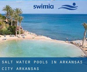 Salt Water Pools in Arkansas City (Arkansas)