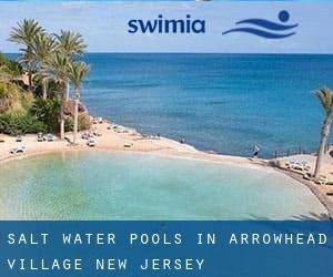 Salt Water Pools in Arrowhead Village (New Jersey)