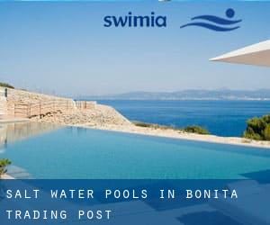 Salt Water Pools in Bonita Trading Post