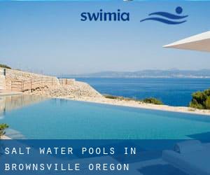 Salt Water Pools in Brownsville (Oregon)