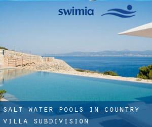 Salt Water Pools in Country Villa Subdivision