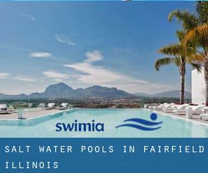 Salt Water Pools in Fairfield (Illinois)