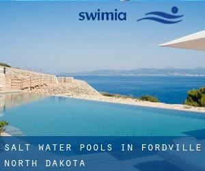 Salt Water Pools in Fordville (North Dakota)