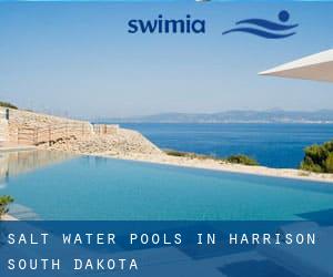 Salt Water Pools in Harrison (South Dakota)