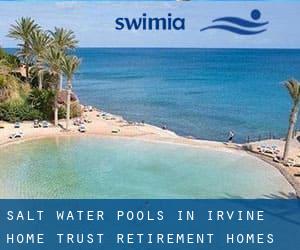 Salt Water Pools in Irvine Home Trust Retirement Homes