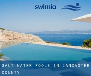 Salt Water Pools in Lancaster County