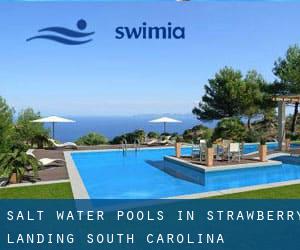 Salt Water Pools in Strawberry Landing (South Carolina)